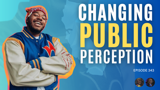 Episode 343: How Rapper LaRussell Changed Public Opinion
